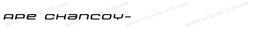 Ape Chancoy字体转换